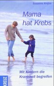 Mama hat Krebs