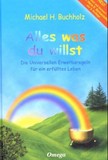 Alles was du willst