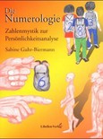 Die Numerologie, Zahlenmystik zur Persönlichkeitsanalyse