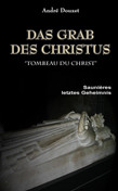 Das Grab des Christus