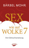 Sex wie auf Wolke 7