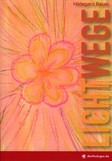 Lichtwege