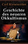 Geschichte des neueren Okkultismus