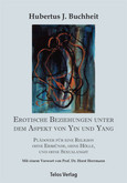 Erotische Beziehungen unter dem Aspekt von Yin und Yang