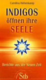 Indigos öffnen ihre Seele