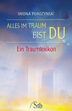 Alles im Traum bist du
