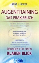 Augentraining - das Praxisbuch