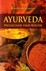 Ayurveda - Heilkunde und Küche