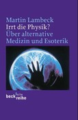 Irrt die Physik?