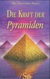 Die Kraft der Pyramiden