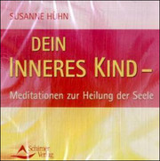 Dein inneres Kind - Meditations-CD
