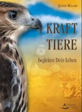 Krafttiere begleiten Dein Leben
