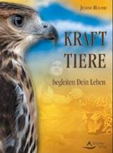 Krafttiere begleiten Dein Leben