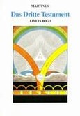 Das dritte Testament - Livets Bog 2
