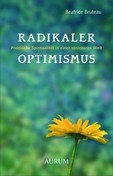 Radikaler Optimismus