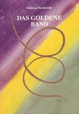 Das goldene Band