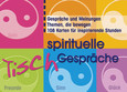 Spirituelle Tisch-Gespräche, 108 Karten