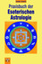 Praxisbuch der Esoterischen Astrologie