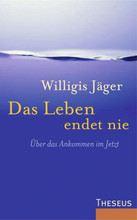 Das Leben endet nie