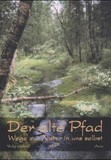 Der alte Pfad