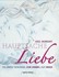 Hauptsache Liebe