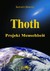 Thoth, Projekt Menschheit