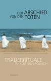 Der Abschied von den Toten