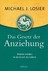 Das Gesetz der Anziehung