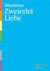 Nr. 28, Zweierlei Liebe