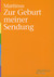 Nr. 4, Zur Geburt meiner Sendung