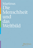 Nr. 8, Die Menschheit und das Weltbild