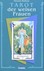 Das Tarot der Weisen Frauen