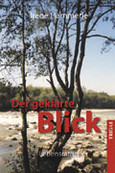 Der geklärte Blick