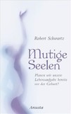 Mutige Seelen
