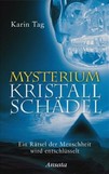 Mysterium Kristallschädel