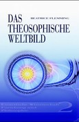 Das theosophische Weltbild, Band 2