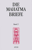 Die Mahatma-Briefe, Band 2