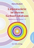 Lebensziele in Ihrem Geburtsdatum, Bd. 2