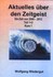 Aktuelles über den Zeitgeist, 1 DVD-Video