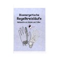 Bioenergetische Regelkreisläufe