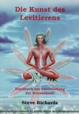 Die Kunst des Levitierens