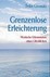 Grenzenlose Erleichterung