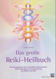 Das gro&szlig;e Reiki-Heilbuch