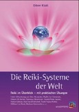 Die Reiki-Systeme der Welt