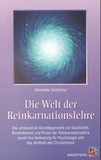 Die Welt der Reinkarnationslehre