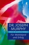 Für Wohlstand und Erfolg
