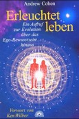 Erleuchtet leben