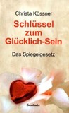 Schlüssel zum Glücklich-Sein