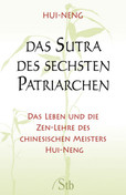Das Sutra des Sechsten Patriarchen