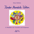 Kinder-Mandala-Welten, Neuausgabe, Band 1